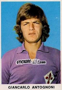 Figurina Giancarlo Antognoni - Calciatori 1973-1974 n. 61 - Edis
