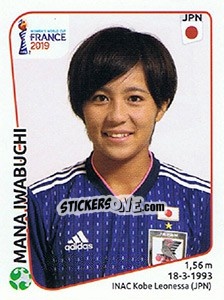 Figurina Mana Iwabuchi - FIFA Women's World Cup France 2019 n. 325 - Panini