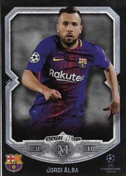 Figurina Jordi Alba - UEFA Champions League Museum Collection 2017-2018 n. 72 - Topps