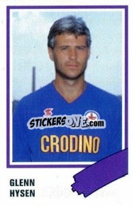 Cromo Glenn Hysen - Calcio 1989 n. 92 - Euroflash
