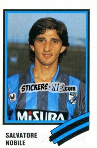 Figurina Salvatore Nobile - Calcio 1989 n. 110 - Euroflash