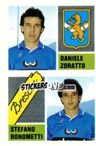 Cromo Daniele Zoratto / Stefano Bonometti - Calcio 1989 n. 333 - Euroflash