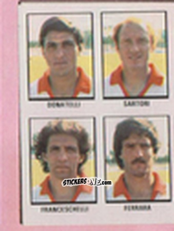 Figurina Giuseppe Donatelli / Carlo Sartori / Paolo Franceschelli / Giorgio Ferrara - Calcio Flash 1981 n. 285 - Edizioni Flash