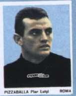 Cromo Pizzaballa Pier Luigi - I Calciatori 1966-1967 n. 78 - Ferrero