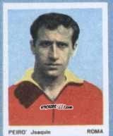 Sticker Peirò Joaquin - I Calciatori 1966-1967 n. 79 - Ferrero