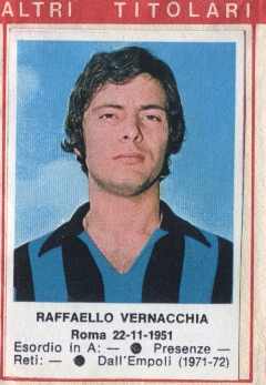 Figurina Raffaello Vernacchia - Calciatori 1972-1973 n. 15 - Edis