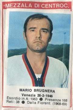 Cromo Mario Brugnera - Calciatori 1972-1973 n. 41 - Edis