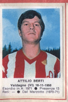 Figurina Attilio Berti - Calciatori 1972-1973 n. 110 - Edis