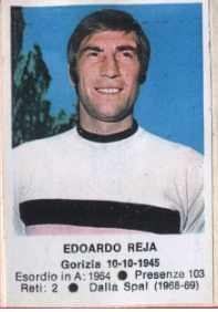 Cromo Edoardo Reja - Calciatori 1972-1973 n. 168 - Edis