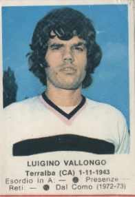 Figurina Luigino Vallongo - Calciatori 1972-1973 n. 176 - Edis