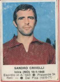 Cromo Sandro Crivelli - Calciatori 1972-1973 n. 240 - Edis