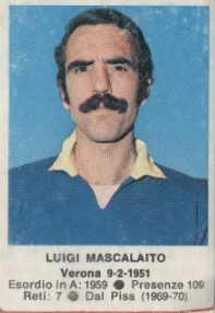 Cromo Luigi Mascalaito - Calciatori 1972-1973 n. 247 - Edis