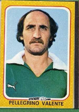 Figurina Pellegrino Valente - Calciatori 1979-1980 n. 25 - Edis