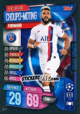 Cromo Eric Maxim Choupo-Moting - UEFA Champions League 2019-2020. Match Attax Extra. Spain/Portugal n. SU27 - Topps