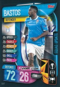 Sticker Bastos - Uefa Champions League 2019-2020. Match Attax Extra. Italy n. SU67 - Topps