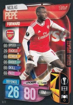 Figurina Nicolas Pépé - Uefa Champions League 2019-2020. Match Attax Extra. Italy n. SU73 - Topps