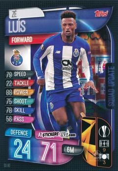 Cromo Ze Luis - Uefa Champions League 2019-2020. Match Attax Extra. Italy n. SU80 - Topps