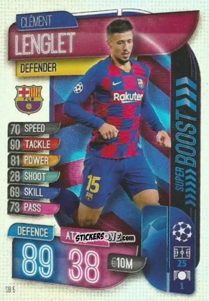 Figurina Clément Lenglet - Uefa Champions League 2019-2020. Match Attax Extra. Italy n. SB5 - Topps