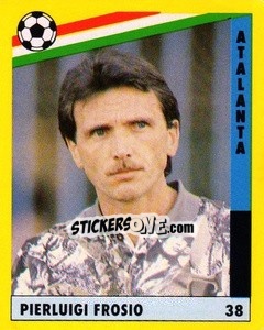 Figurina Pierluigi Frosio - Il Grande Calcio 1991 n. 38 - Vallardi