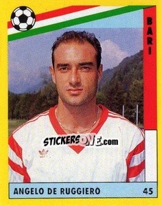 Cromo Angelo De Ruggiero - Il Grande Calcio 1991 n. 45 - Vallardi