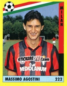 Figurina Massimo Agostini - Il Grande Calcio 1991 n. 222 - Vallardi