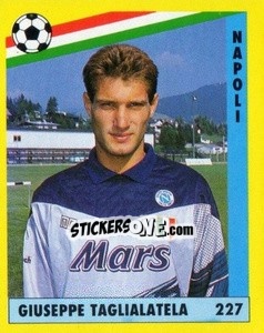 Cromo Giuseppe Taglialatela - Il Grande Calcio 1991 n. 227 - Vallardi