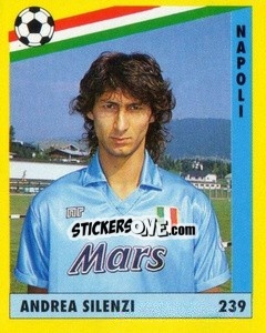 Figurina Andrea Silenzi - Il Grande Calcio 1991 n. 239 - Vallardi