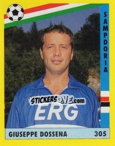 Figurina Giuseppe Dossena - Il Grande Calcio 1991 n. 305 - Vallardi