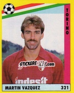 Figurina Martín Vázquez - Il Grande Calcio 1991 n. 321 - Vallardi