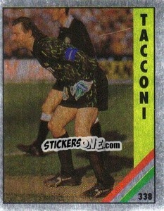 Cromo Tacconi - Il Grande Calcio 1991 n. 338 - Vallardi