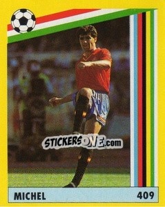 Figurina Míchel - Il Grande Calcio 1991 n. 409 - Vallardi