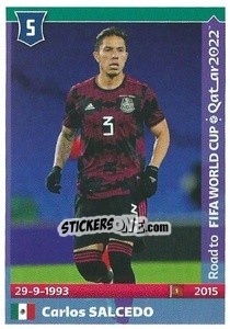 Cromo Carlos Salcedo - Road To Fifa World Cup Qatar 2022 n. 304 - Panini