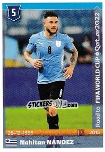 Figurina Nahitan Nandez - Road To Fifa World Cup Qatar 2022 n. 564 - Panini