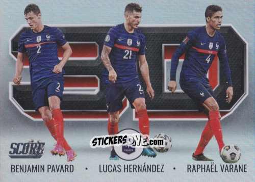 Figurina Benjamin Pavard / Lucas Hernandez / Raphael Varane - Score FIFA 2021-2022 n. 3D3 - Panini