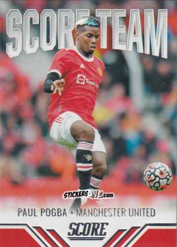 Figurina Paul Pogba - Score FIFA 2021-2022 n. ST2 - Panini