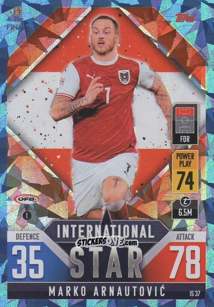 Cromo Marko Arnautović - The Road To Uefa Nations League Finals 2022-2023. Match Attax 101 n. IS37b - Topps