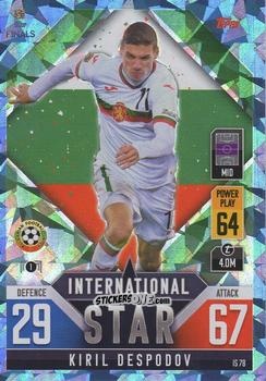 Figurina Kiril Despodov - The Road To Uefa Nations League Finals 2022-2023. Match Attax 101 n. IS78b - Topps