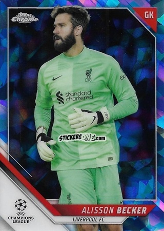 Cromo Alisson Becker - Champions League Chrome 2021-2022. Sapphire Edition n. 46 - Topps