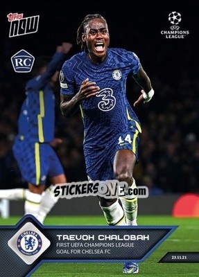 Sticker Trevoh Chalobah - Now Uefa Champions League 2021-2022 n. 72 - Topps