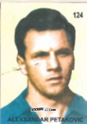 Cromo Aleksandar Petaković - Campeonato Mundial de Futbol 1958 Suecia n. 124 - IMPORTADORES PERUANOS