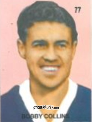 Figurina Bobby Collins - Campeonato Mundial de Futbol 1958 Suecia n. 77 - IMPORTADORES PERUANOS