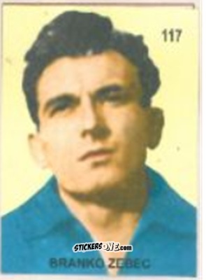 Cromo Branko Zebec - Campeonato Mundial de Futbol 1958 Suecia n. 117 - IMPORTADORES PERUANOS