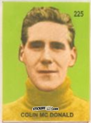 Sticker Colin McDonald - Campeonato Mundial de Futbol 1958 Suecia n. 225 - IMPORTADORES PERUANOS