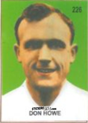 Cromo Don Howe - Campeonato Mundial de Futbol 1958 Suecia n. 226 - IMPORTADORES PERUANOS