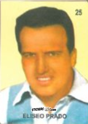 Cromo Eliseo Prado - Campeonato Mundial de Futbol 1958 Suecia n. 25 - IMPORTADORES PERUANOS