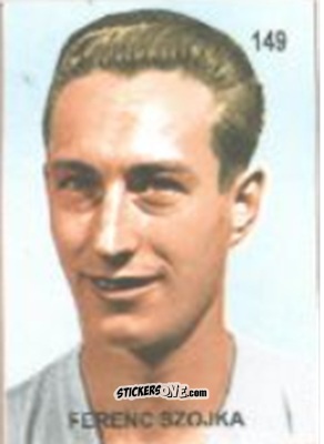 Sticker Ferenc Szojka - Campeonato Mundial de Futbol 1958 Suecia n. 149 - IMPORTADORES PERUANOS