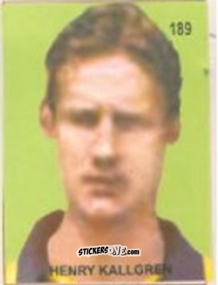 Sticker Henry Källgren - Campeonato Mundial de Futbol 1958 Suecia n. 189 - IMPORTADORES PERUANOS