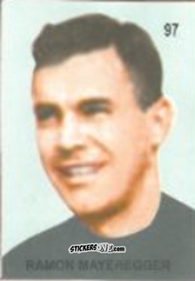 Figurina Ramon Mayeregger - Campeonato Mundial de Futbol 1958 Suecia n. 97 - IMPORTADORES PERUANOS