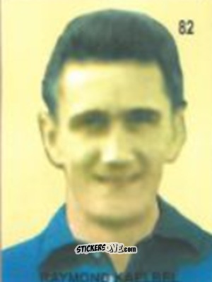 Figurina Raymond Kaelbel - Campeonato Mundial de Futbol 1958 Suecia n. 82 - IMPORTADORES PERUANOS