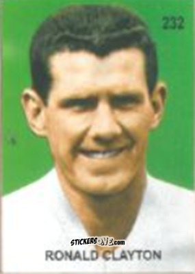 Cromo Ronnie Clayton - Campeonato Mundial de Futbol 1958 Suecia n. 232 - IMPORTADORES PERUANOS